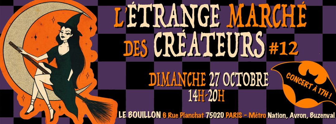 L’Etrange Marché des Créateurs spécial Halloween et 12e édition, 27 octobre 2024